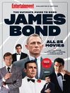 Cover image for Entertainment Weekly The Ultimate Guide to James Bond